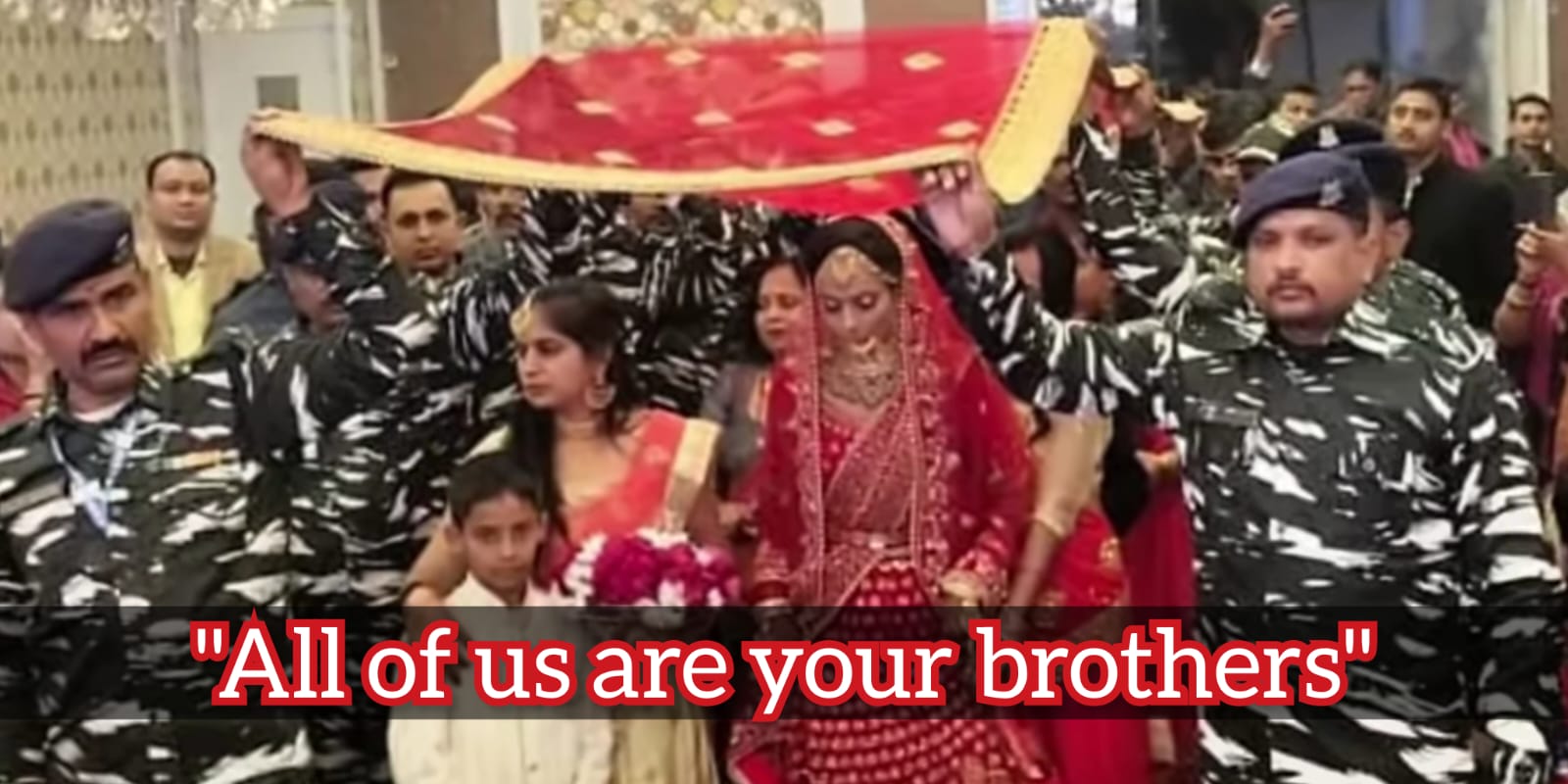 When this sister lost her brother, Indian soldiers ensure she doesn't miss her brother in the marriage