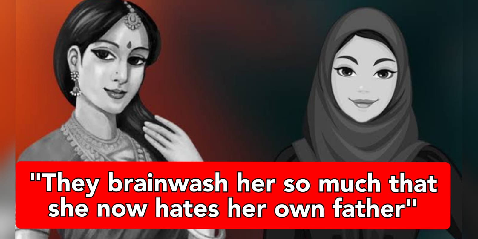 Hindu girl tells how her Sister was brainwashed by Muslim boyfriend, she started hating everyone in the family