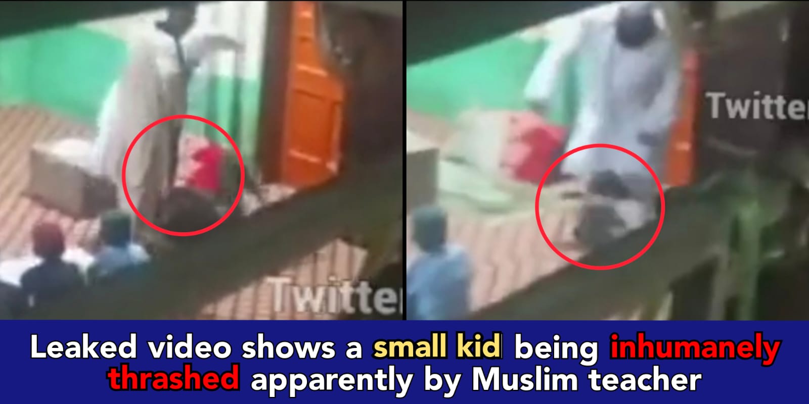 Muslim teacher thrashes a small kid like police beating criminal- video goes viral