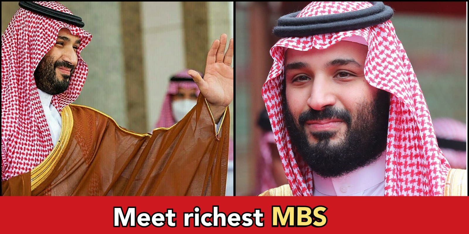 How much money does Saudi Arabia's Prince Mohammed bin Salman Al Saud