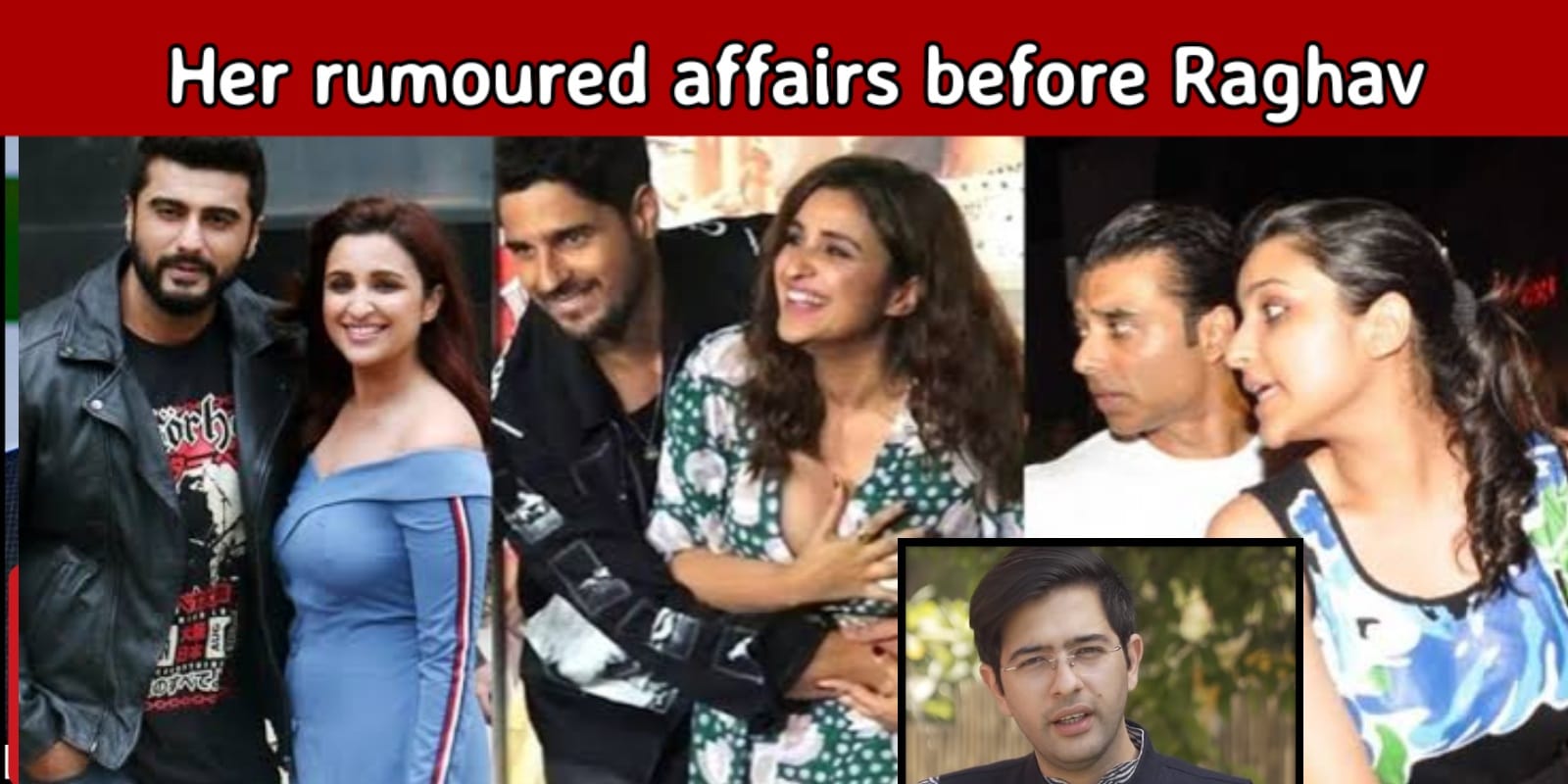 Parineeti Chopra reportedly had several affairs before Raghav Chadha, check out the list