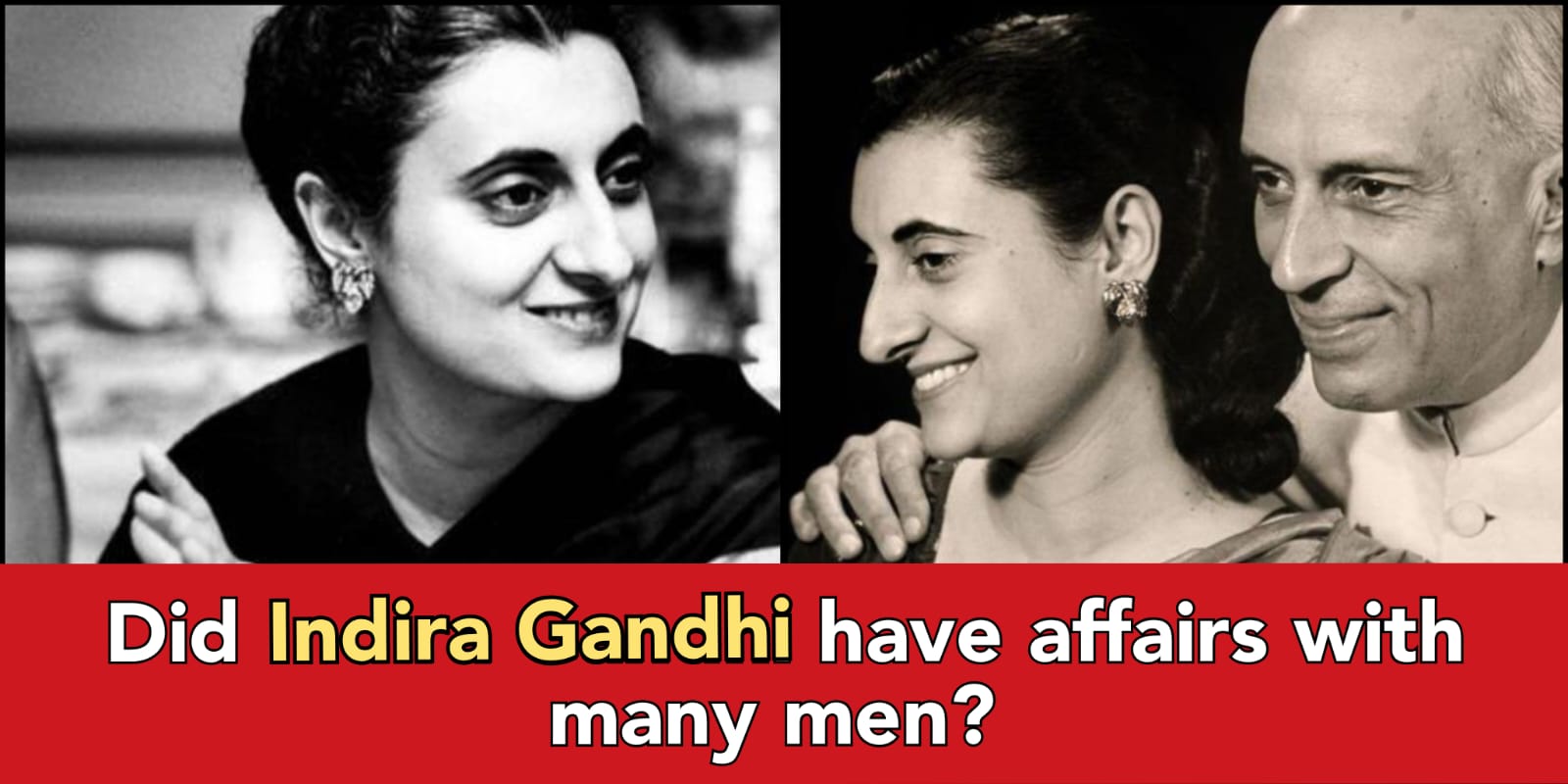 Extramarital and sexual affairs of PM Indira Gandhi with MO Matai and other men