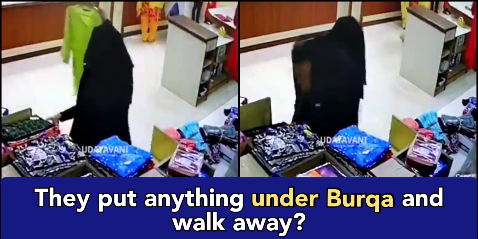 Beware: Burqa clad woman steals clothes and walks away from shop