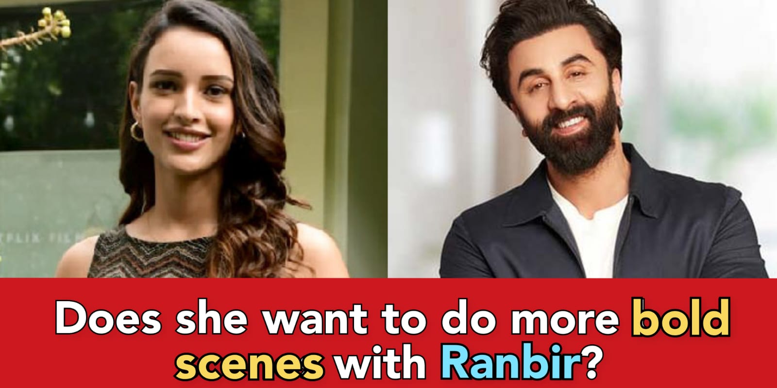 Do you wanna work with Ranbir in some other movies in future