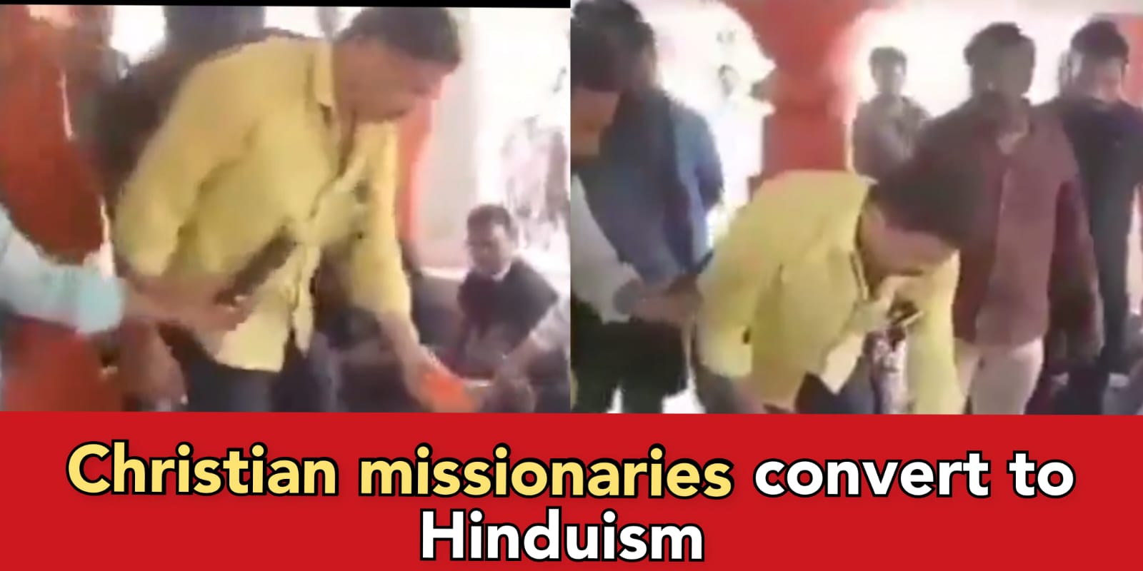 Christian missionaries tried converting Villagers, but villagers converted them to Hinduism