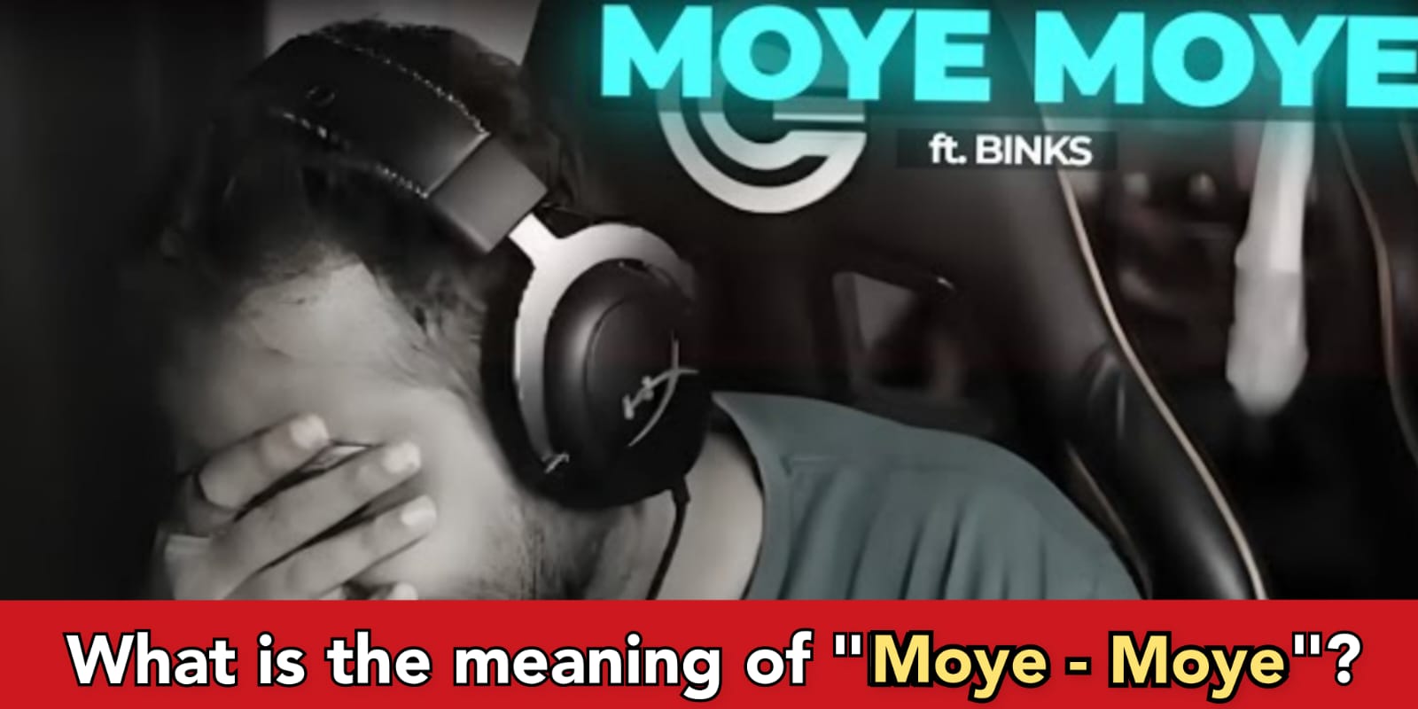 What is Moye-Moye song? Who sung this? In which language? Everything about Moye Moye