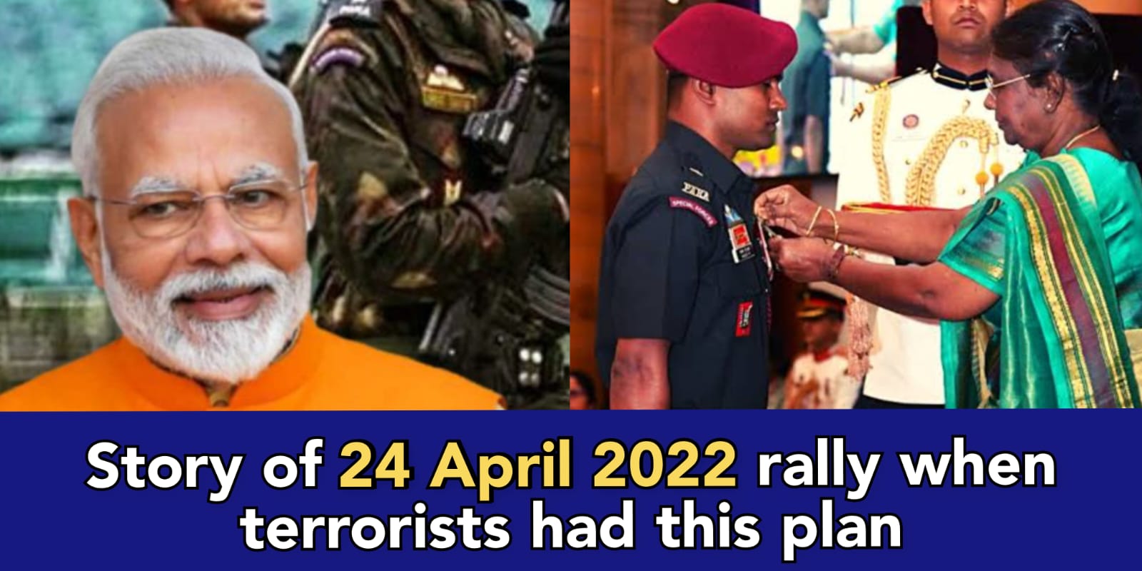 Terrorists would have attacked PM Modi if this brave soldier hadn't foiled their plan