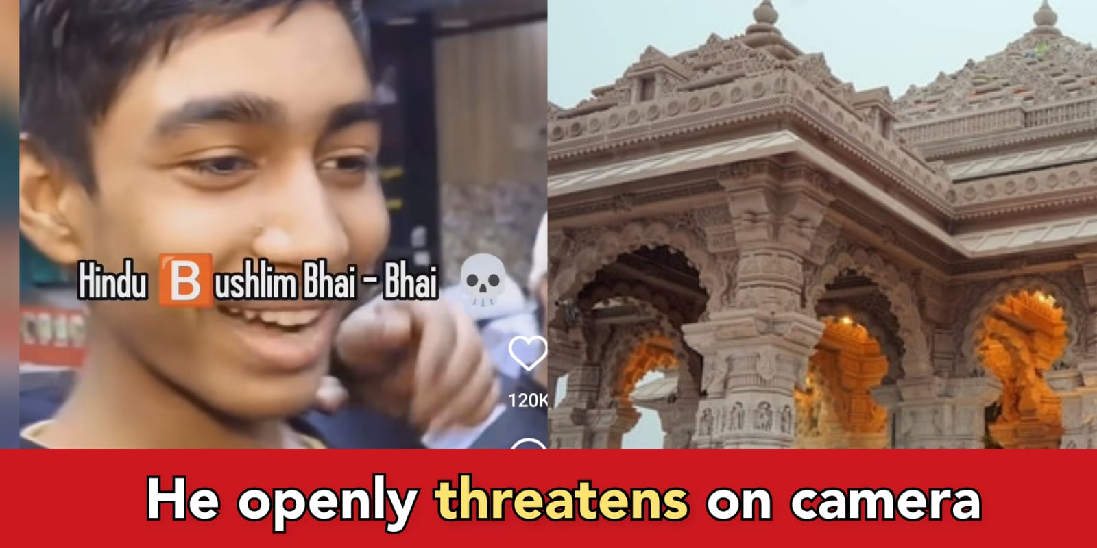 "If Modi goes, I will destroy your temple," Muslim boy spews venom on camera