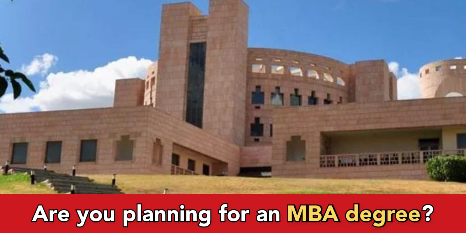 Best schools for MBA in India, you must check them if you want to build career