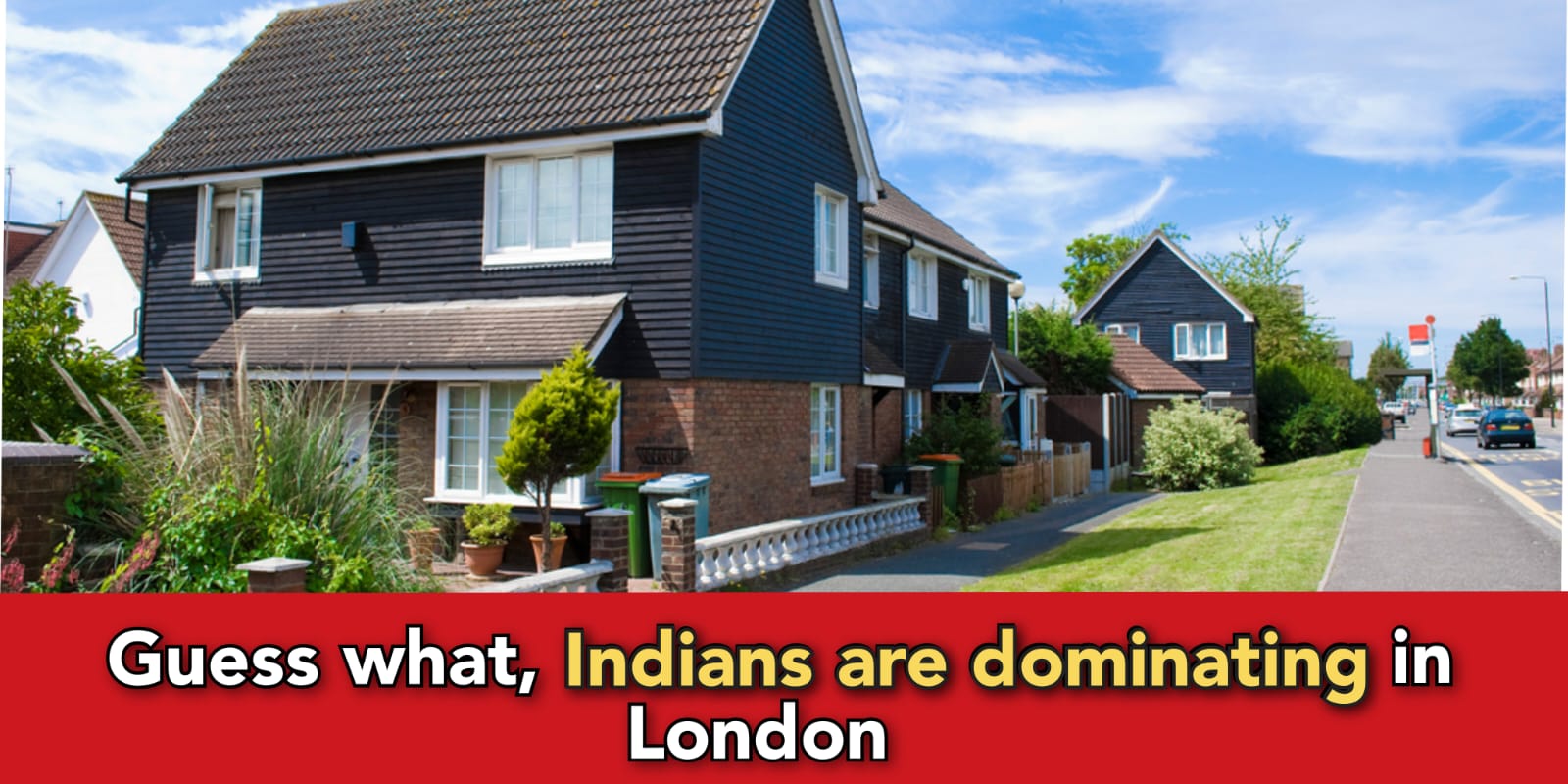 Indians own more properties in London than English people