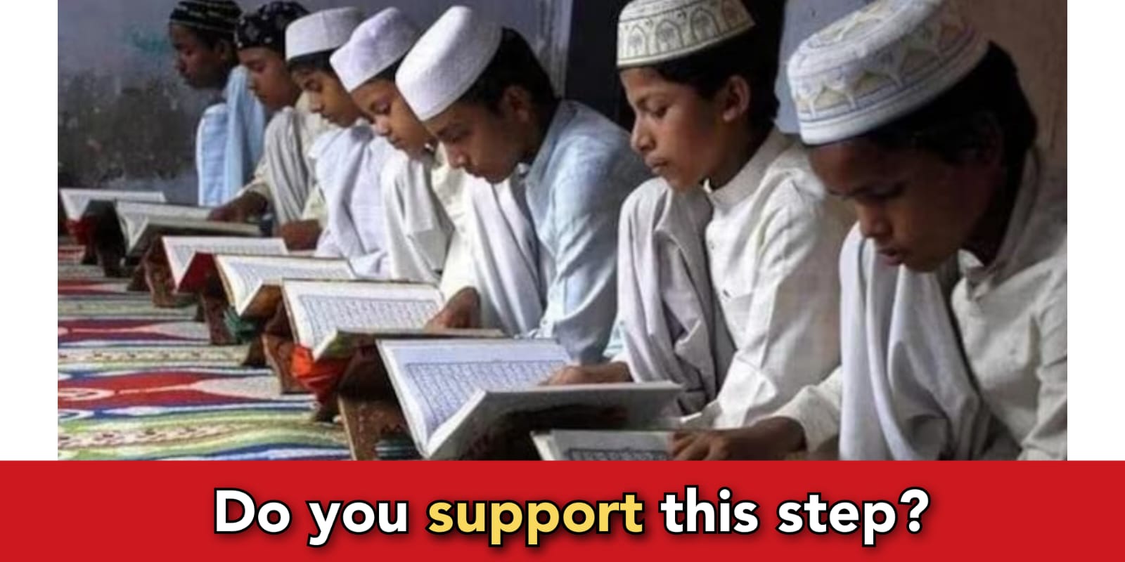 UP to close illegal Madrasas for this reason