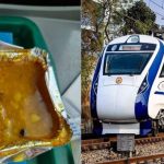 IRCTC quickly replies after Cockroach was found in Food served in Vande Bharat Train