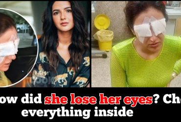 New update on Actress Jasmine Bhasin who lost eyes, she says…