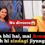 "I will live with him no matter how bad he is, no divorce", Payal on Armaan Malik