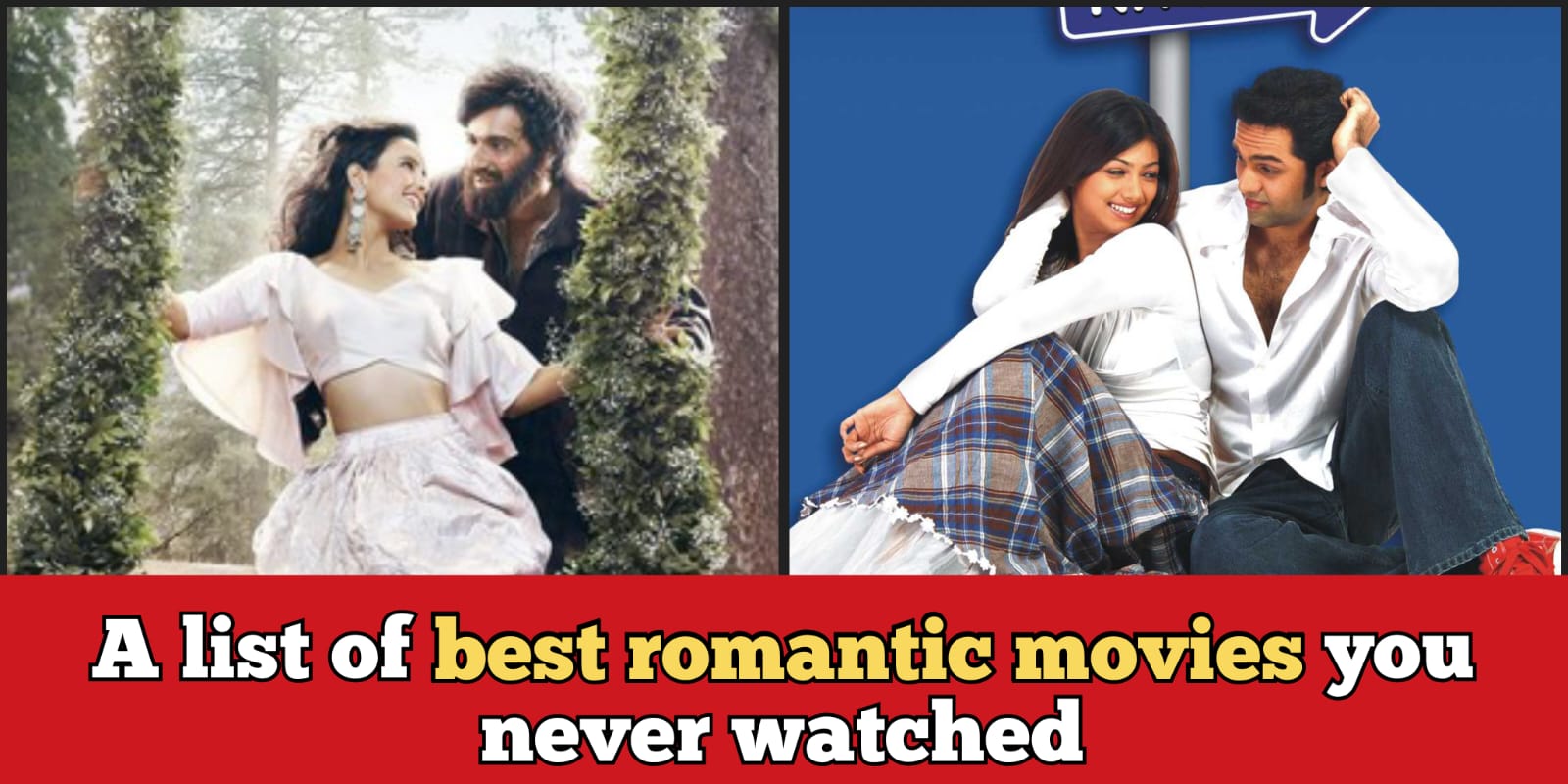 Underrated Romantic movies you must watch if you like romance