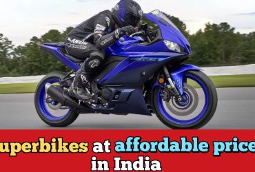 Cheapest super bikes- 7 superbikes which you can buy at low price