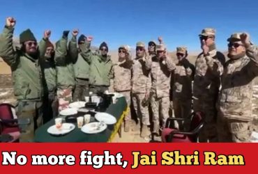 Unbelievable! Chinese soldiers shout "Jai Shri Ram" on LAC border