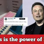 Elon Musk shocked at how India counted 640 million votes in a single day