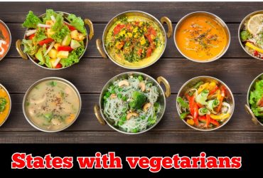 Top Indian states where vegetarians are in Hughest numbers